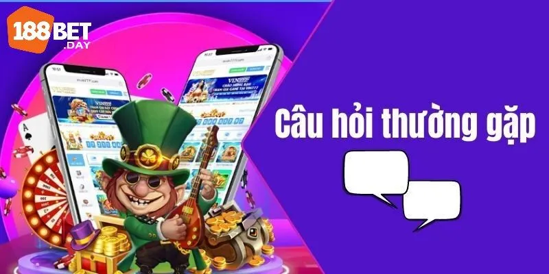 câu hỏi thường gặp 188bet 1 Câu hỏi thường gặp 188bet về tài khoản của bạn